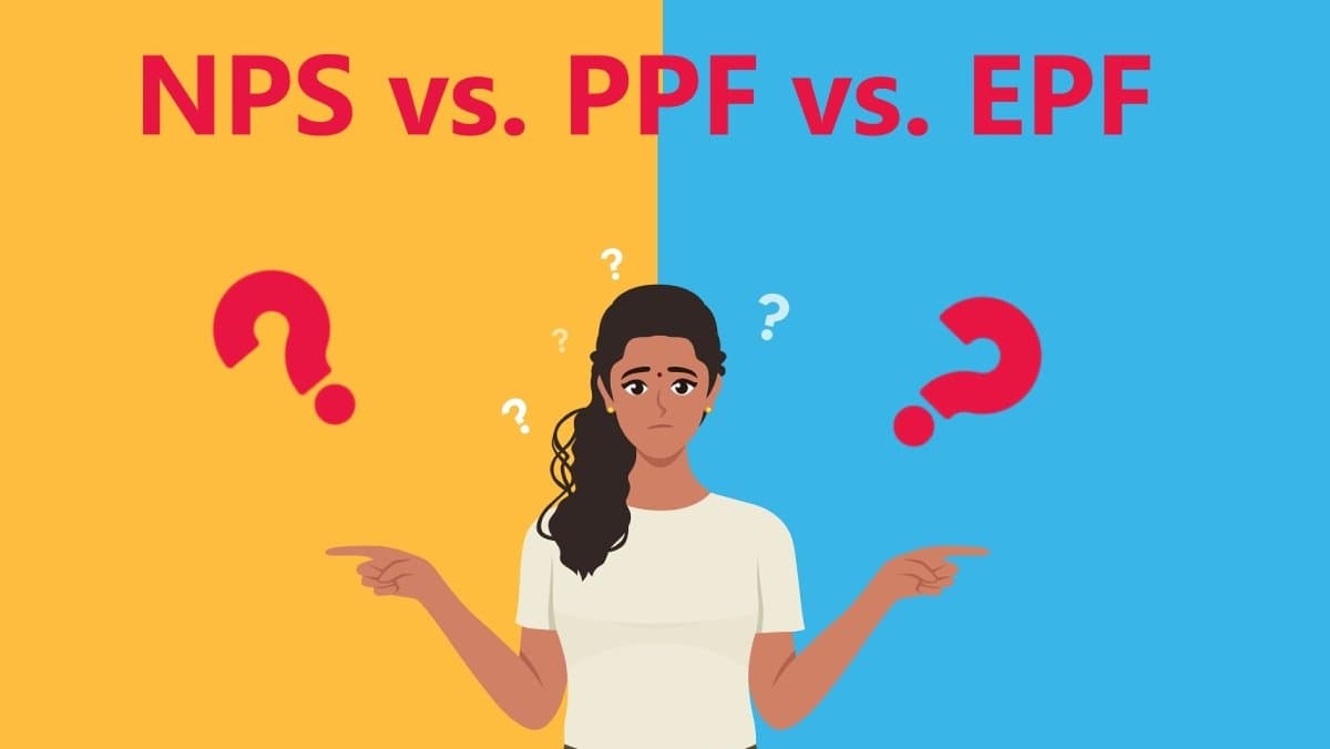 PPF vs ELSS vs NPS which is better for you