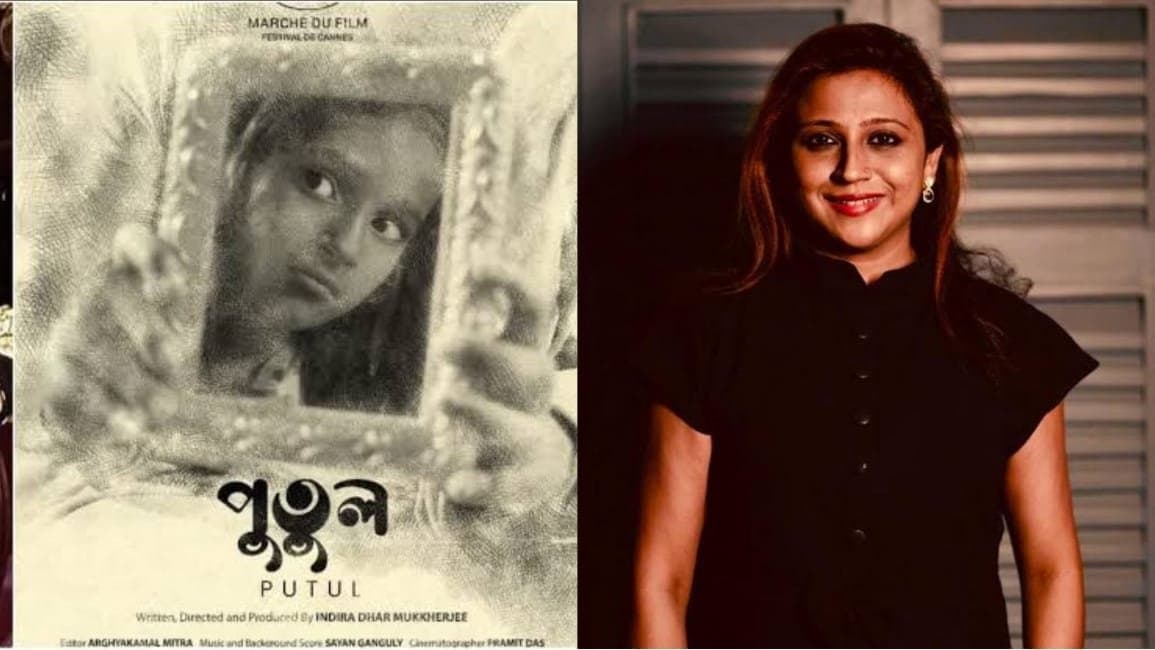 putul a film by indira dhar mukherjee has been selected for the oscars in the best picture category ent